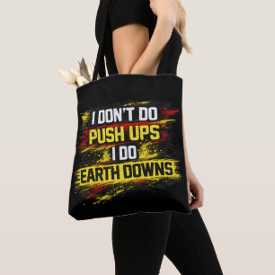 Bolso De Tela No Hago Flexiones Hago Descendientes de la Tierra