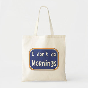 Bolso De Tela No hago mañanas