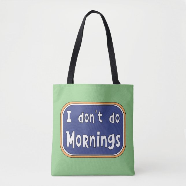Bolso De Tela No hago mañanas (Anverso)