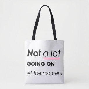 Bolso De Tela No hay mucho por pasar en este momento - Funny Min