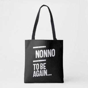 Bolso De Tela No hay que volver a ser   Regalo del abuelo
