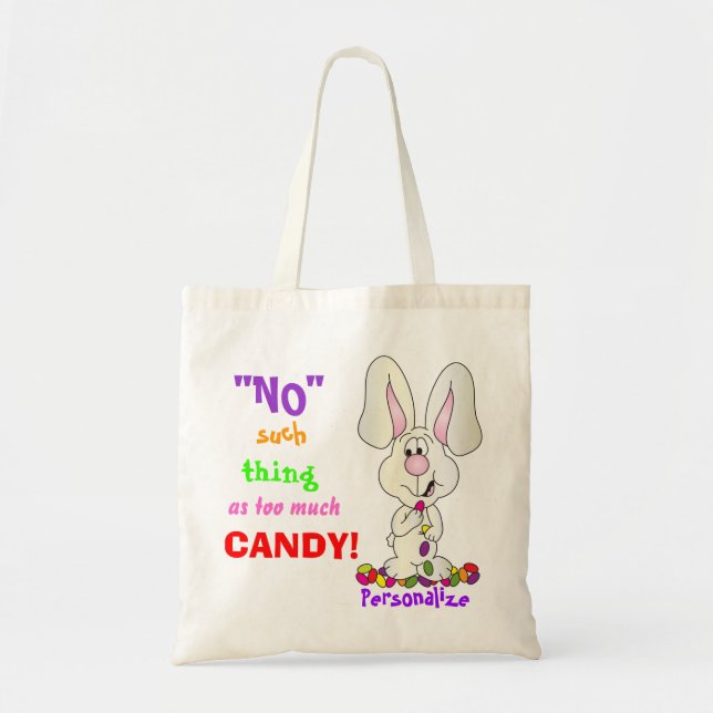 Bolso De Tela No hay tal cosa como demasiado dulce | Pascua (Frente)