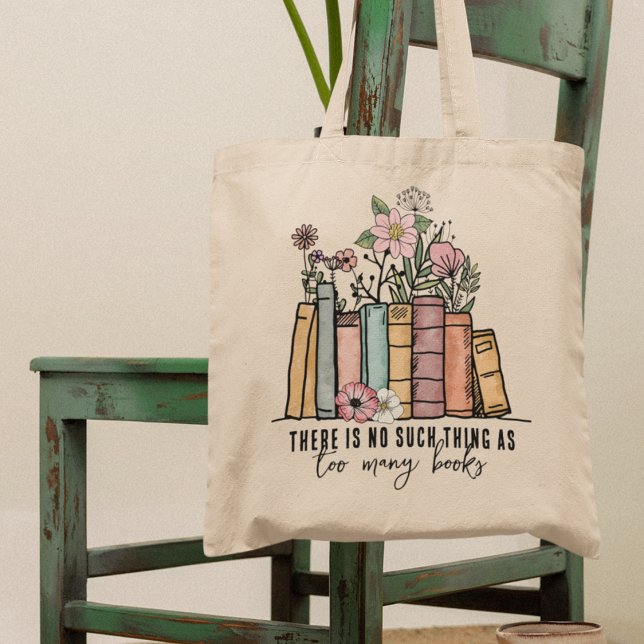 Bolso De Tela No hay tal cosa como muchos libros florales (Subido por el creador)