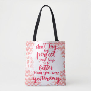 Bolso De Tela No intente ser perfecto, apenas intento a ser
