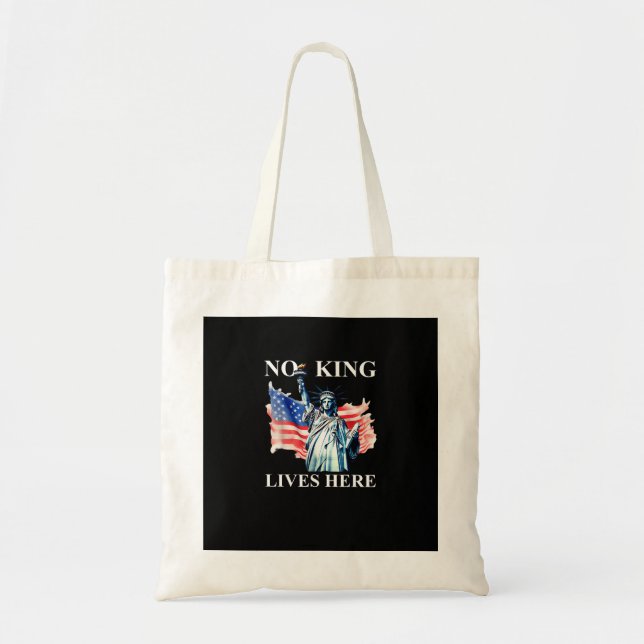Bolso De Tela No King Lives in America Freedom Flag Patriotic (Frente)