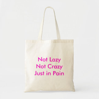 Bolso De Tela No LazyNot CrazyJust en dolor
