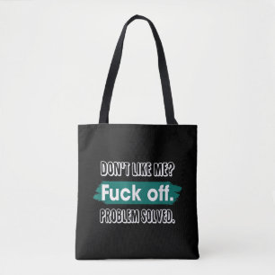 Bolso De Tela No le gusto Me jodo Problema resuelto Divertido Sa
