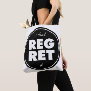 Bolso De Tela No lo lamento, diseño motivacional