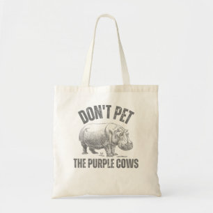 Bolso De Tela No Mascotas a las vacas moradas Hippo gracioso no