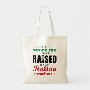 Bolso De Tela No me asustas, fui criado por una madre italiana