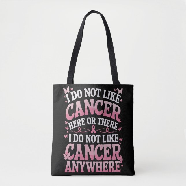 Bolso De Tela No Me Gusta El Cáncer Aquí O Ahí (Anverso)