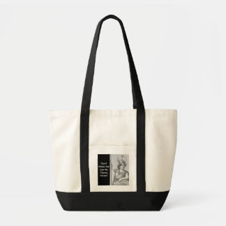 Bolso De Tela ¡¡No me hagas usar mi voz de Ópera!!
