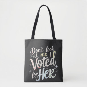Bolso De Tela No me mires, voté por su Kamala Harris
