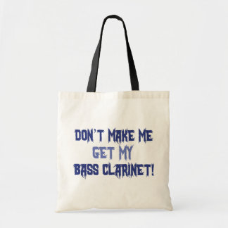 Bolso De Tela No me obligues a tener mi burro Clarinet