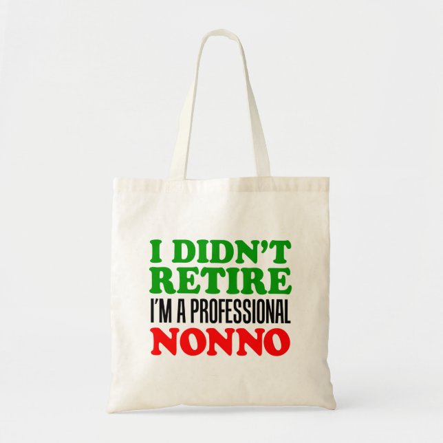 Bolso De Tela No me retiré soy Tote profesional no-profesional (Frente)