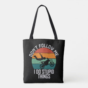 Bolso De Tela No me sigas hago cosas estúpidas moto Guay