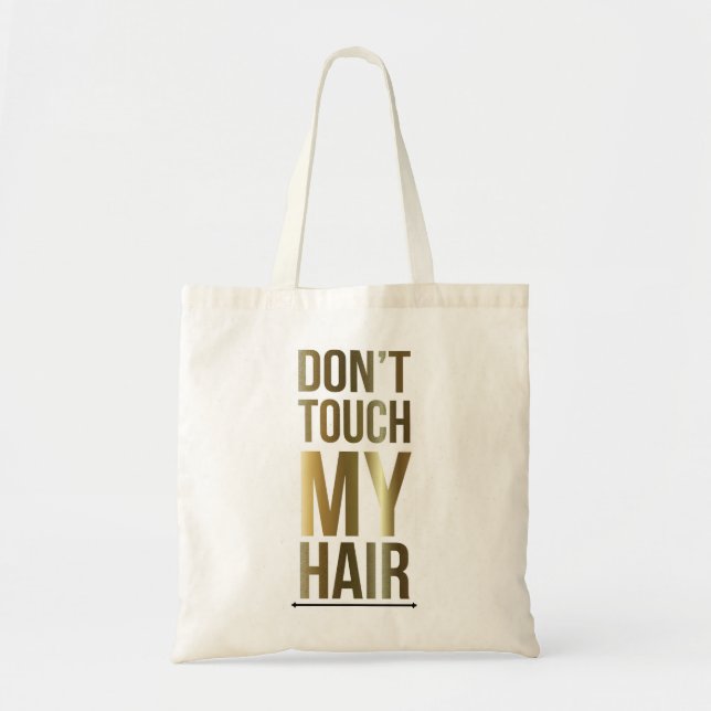 Bolso De Tela No me toques el pelo (Frente)