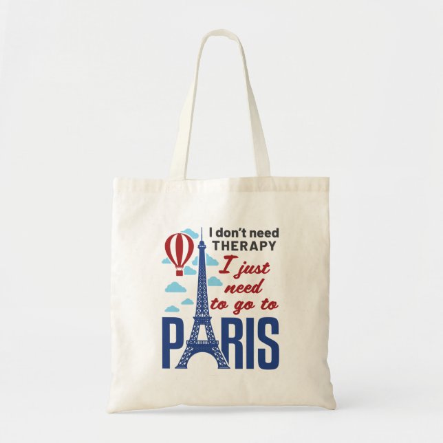 Bolso De Tela No necesito terapia, solo necesito ir a París (Frente)