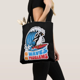 Bolso De Tela No olas No problemas Pingüino divertido surfeando