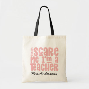 Bolso De Tela No puedes asustarme regalo de tipografía para prof