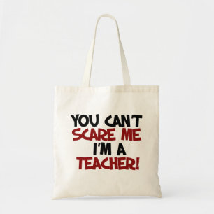 Bolso De Tela No puedes asustarme, soy un PROFESOR