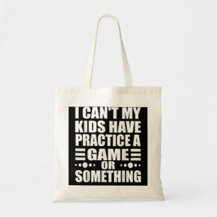 Bolso De Tela No puedo mis hijos practicar un juego o algo