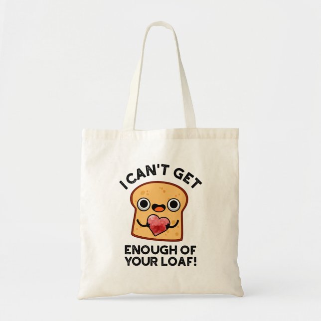 Bolso De Tela No puedo obtener suficiente de tu divertido bollo  (Frente)