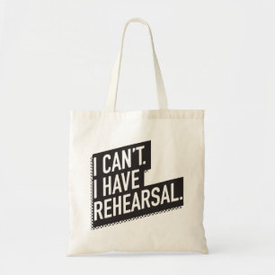 Bolso De Tela No puedo. Tengo ensayo. texto del bloque