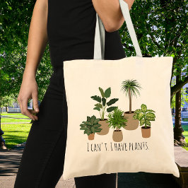 Bolso De Tela No puedo, tengo plantas divertidas