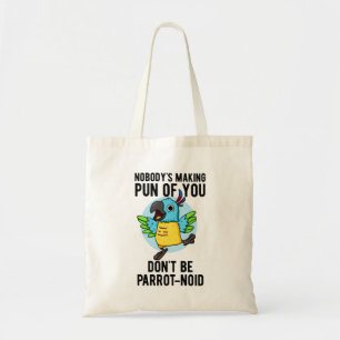 Bolso De Tela No seas gracioso pájaro loro loro loro loro loro p