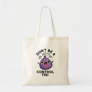 Bolso De Tela No seas un bollo de fruta divertida
