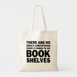 Bolso De Tela No Shelf-Limitations Bookish Lover