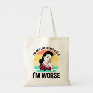 Bolso De Tela No soy como otros Chicas - estoy peor