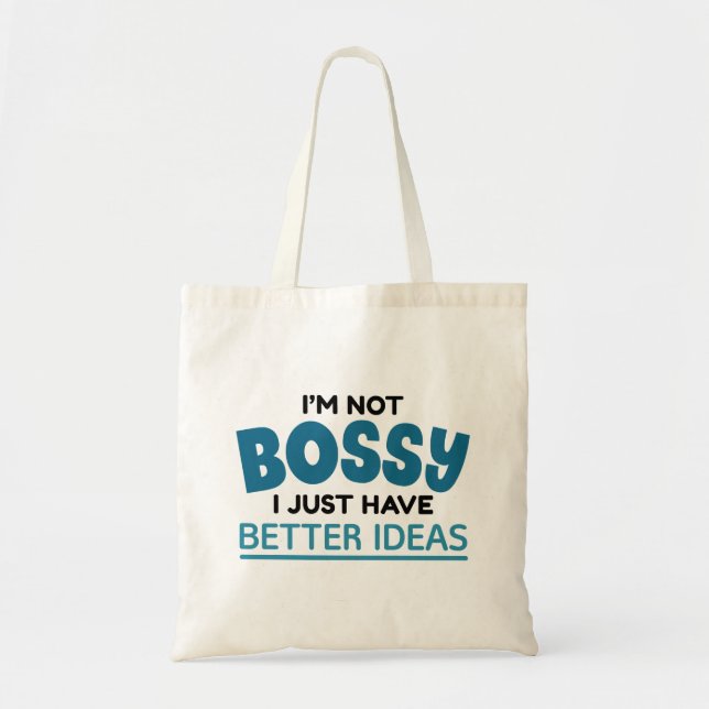 Bolso De Tela No soy jefe, solo tengo mejores ideas (Frente)