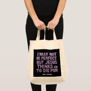 Bolso De Tela No soy perfecto, pero Jesús murió por mí