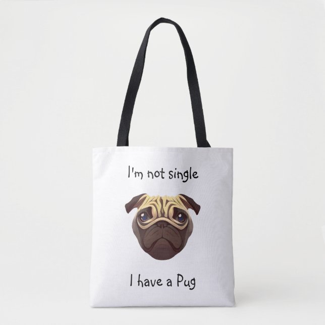 Bolso De Tela No soy soltero, tengo un pug (Anverso)