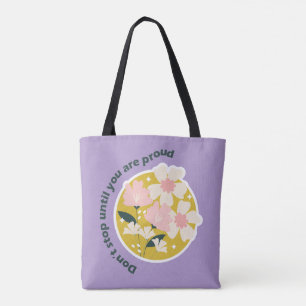 Bolso De Tela No te Detengas Hasta que Estés Orgulloso Cita Mot
