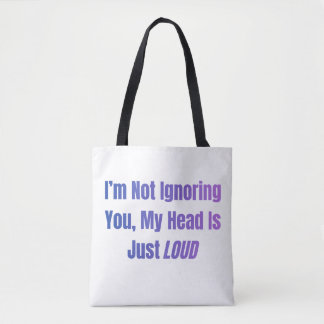 Bolso De Tela No te estoy ignorando, simplemente tengo la cabeza