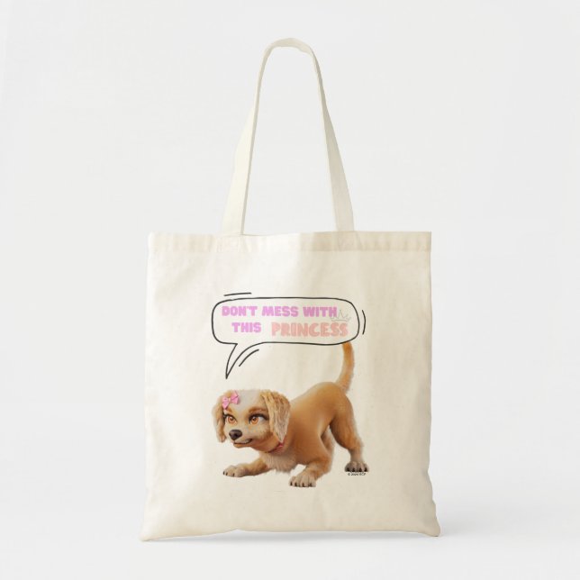 Bolso De Tela No te metas con esta princesa (Frente)