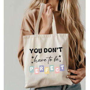 Bolso De Tela No tiene que ser una salud mental perfecta