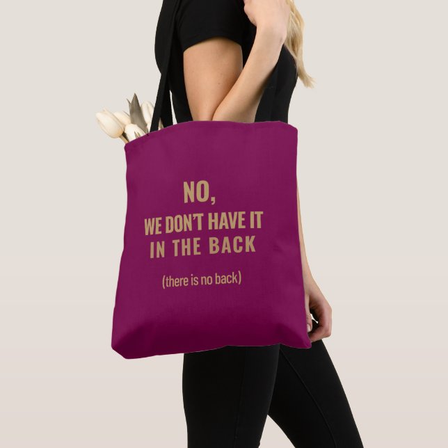 Bolso De Tela No, We Don’t Have It in the Back | Shift Life (Detalle)