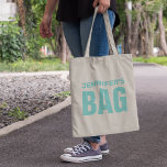 Bolso De Tela Nombre Verde azulado personalizado<br><div class="desc">Bolsa de personalizado con un nombre que podrás personalizar en verde azulado y la palabra "BAG" en negrita.</div>