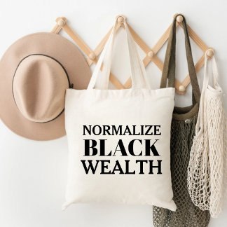 Bolso De Tela Normalizar el empoderamiento de la riqueza negra e