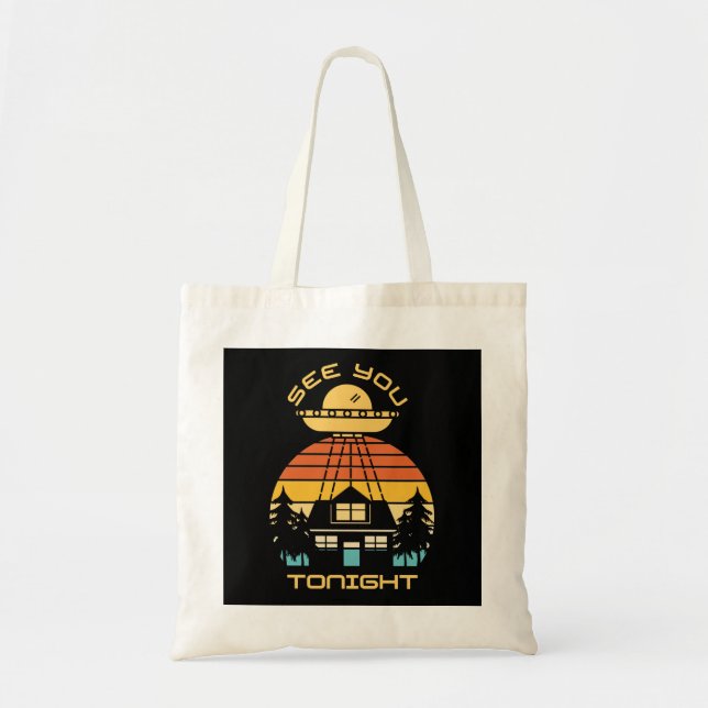 Bolso De Tela Nos vemos esta noche, curioso OVNI alienígena (Frente)