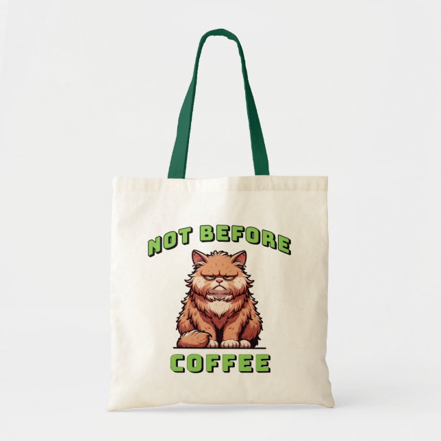 Bolso De Tela Not Before Coffee (Frente)