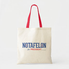 Bolso De Tela NotaFelon! para Presidente