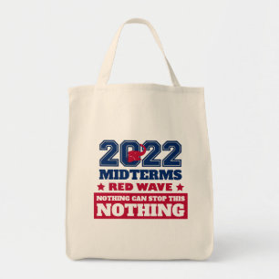 Bolso De Tela Nothing Can Stop This Red Wave 2022 Midterms