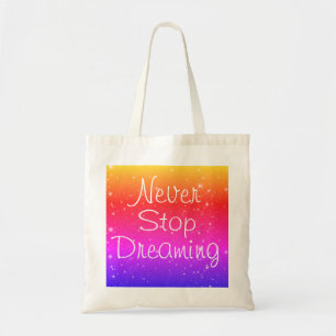 Bolso De Tela Nunca dejes de soñar con estrellas del arcoiris
