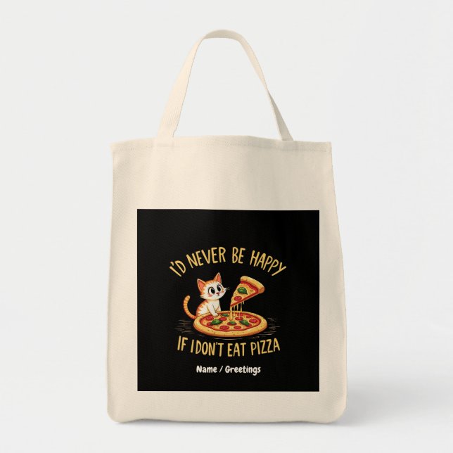 Bolso De Tela Nunca estaría feliz si no pudiera comer Personaliz (Frente)