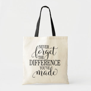 Bolso De Tela Nunca Olvides La Diferencia Que Has Hecho